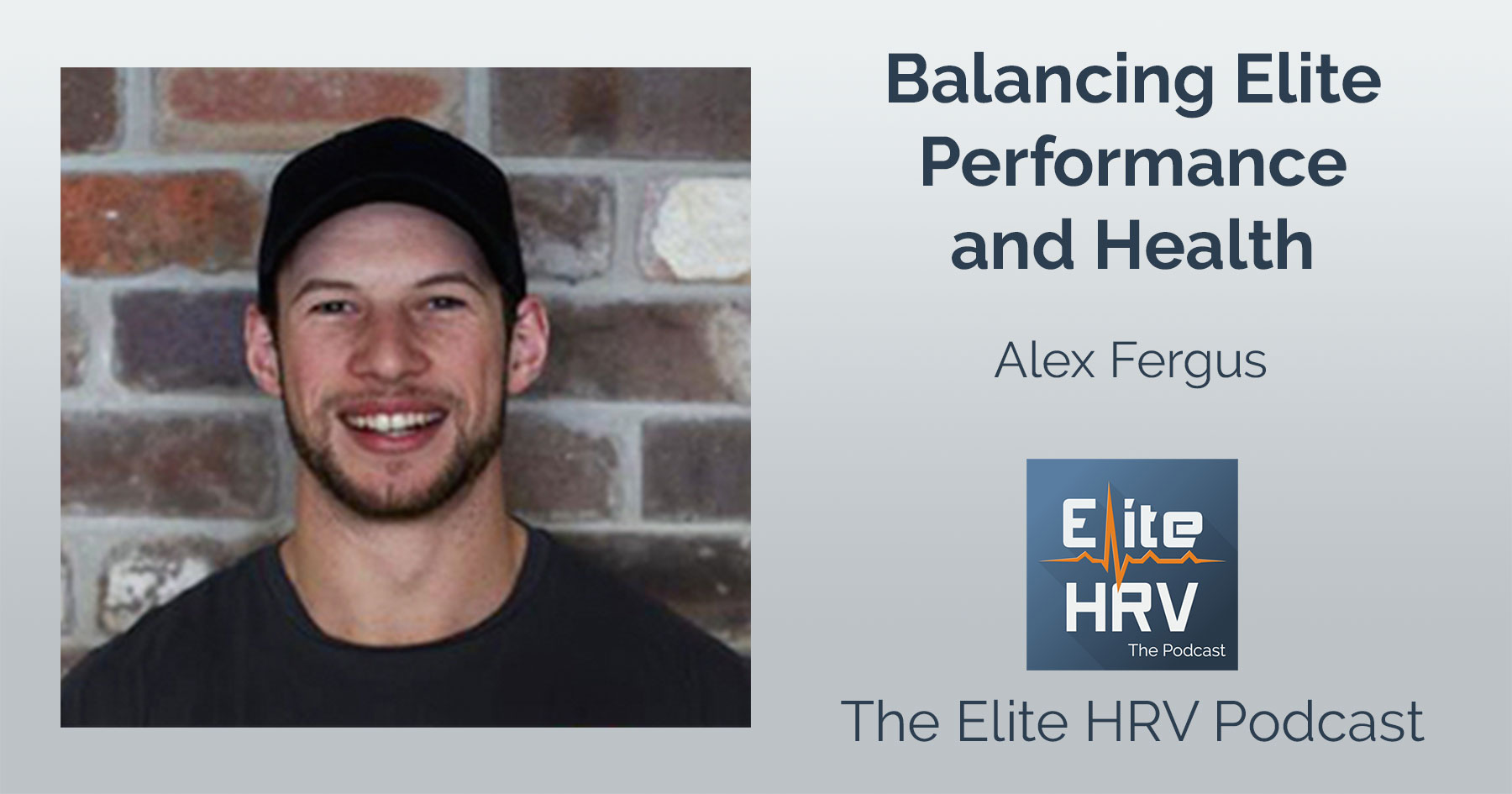 Balancing Elite Performance and Health with Alex Fergus
