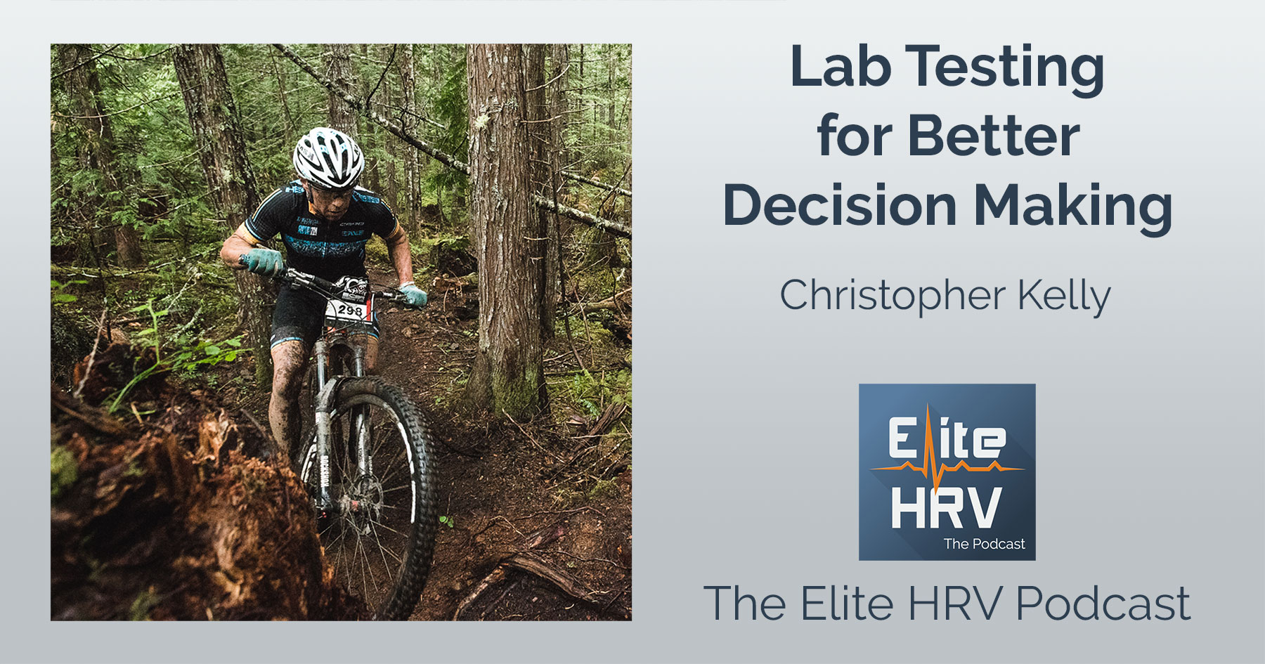 Lab Testing for Better Decision Making with Christopher Kelly