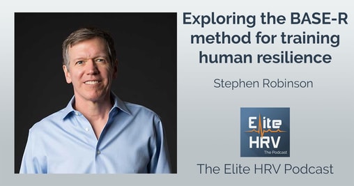 Exploring the BASE-R method for training human resilience with Stephen Robinson