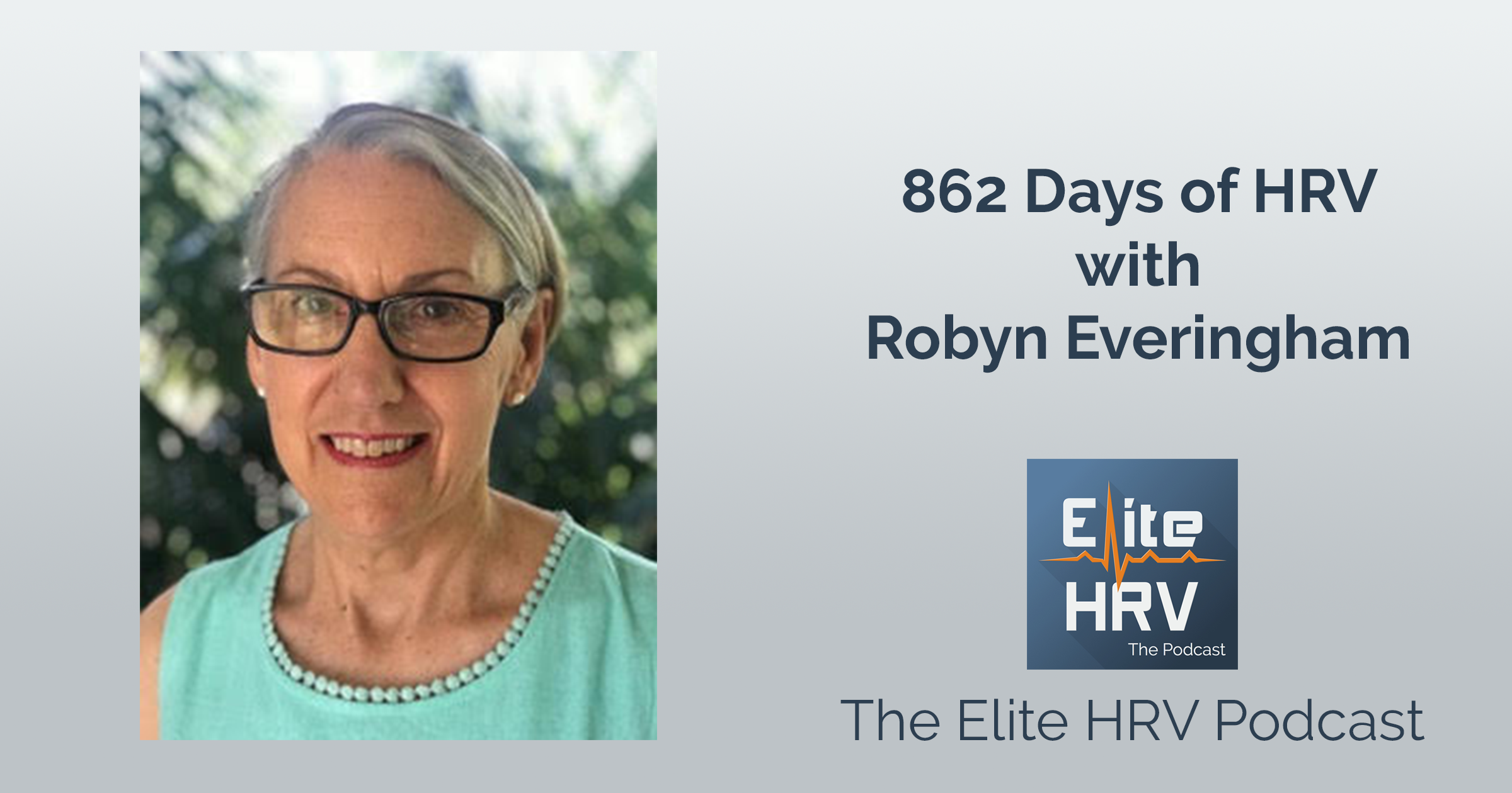 862 Days of HRV with Robyn Everingham